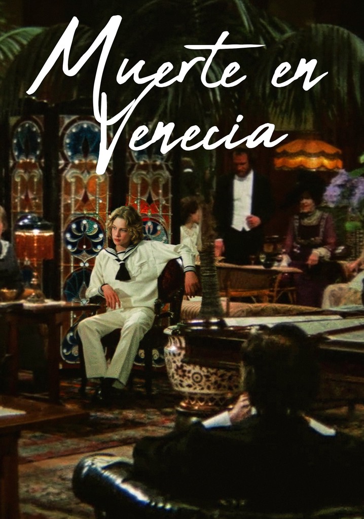 Muerte en Venecia película Ver online en español